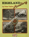 Book cover of Highland Railway Miscellany by TATLOW, Peter